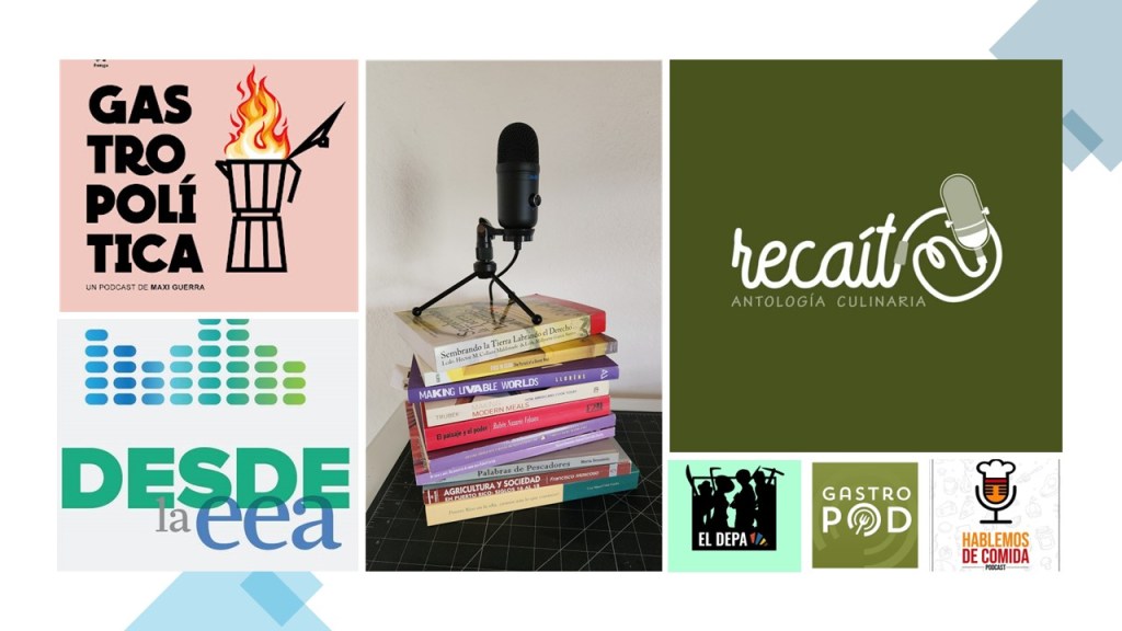 Desde la alacena: Un listado de podcasts agroalimentarios, de aquí y de&nbsp;allá