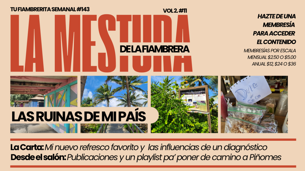 Portada de la revista 'La Mestura' con el título destacado y secciones sobre las ruinas del país, una carta sobre un refresco y publicaciones.